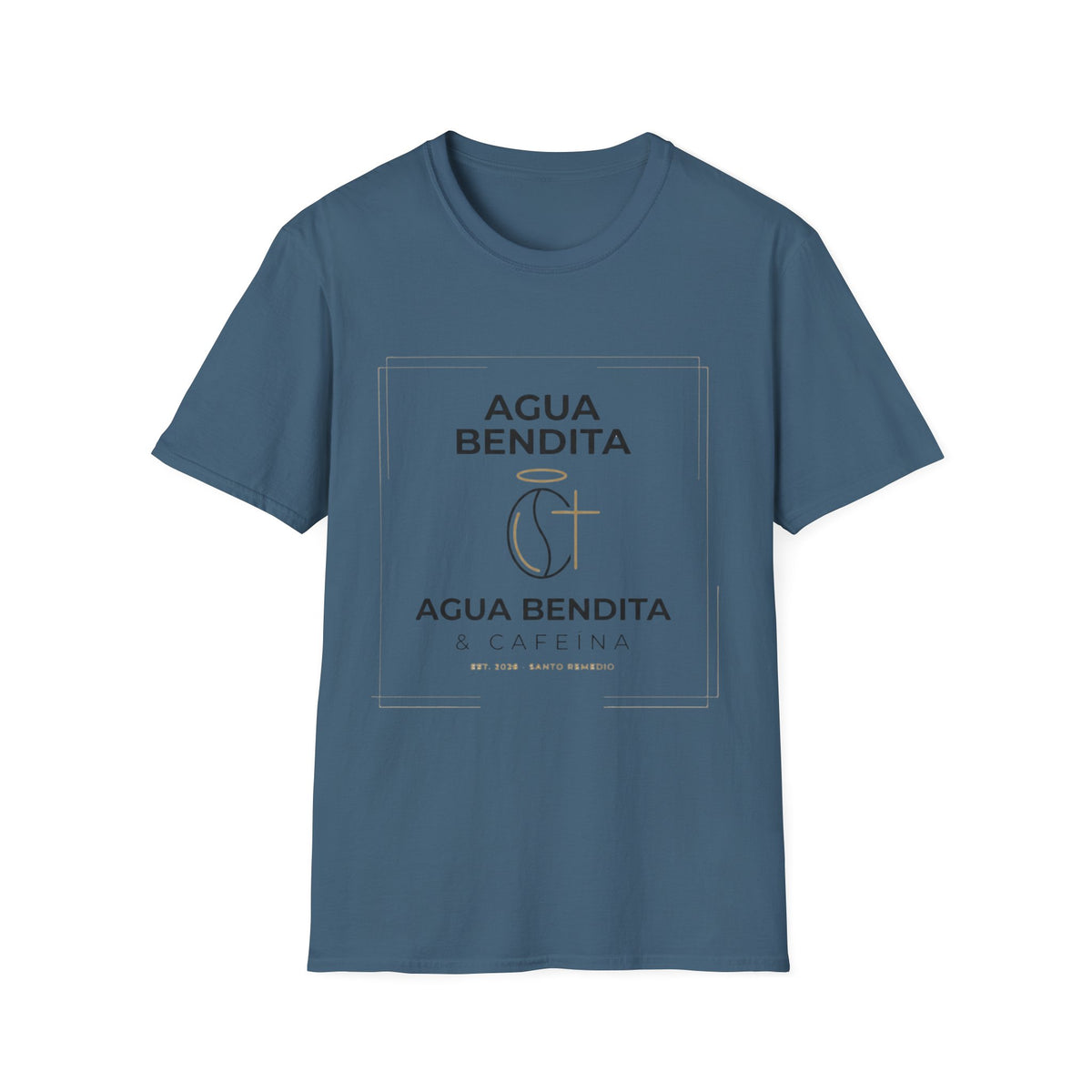 Agua Bendita y Cafeina T-Shirt