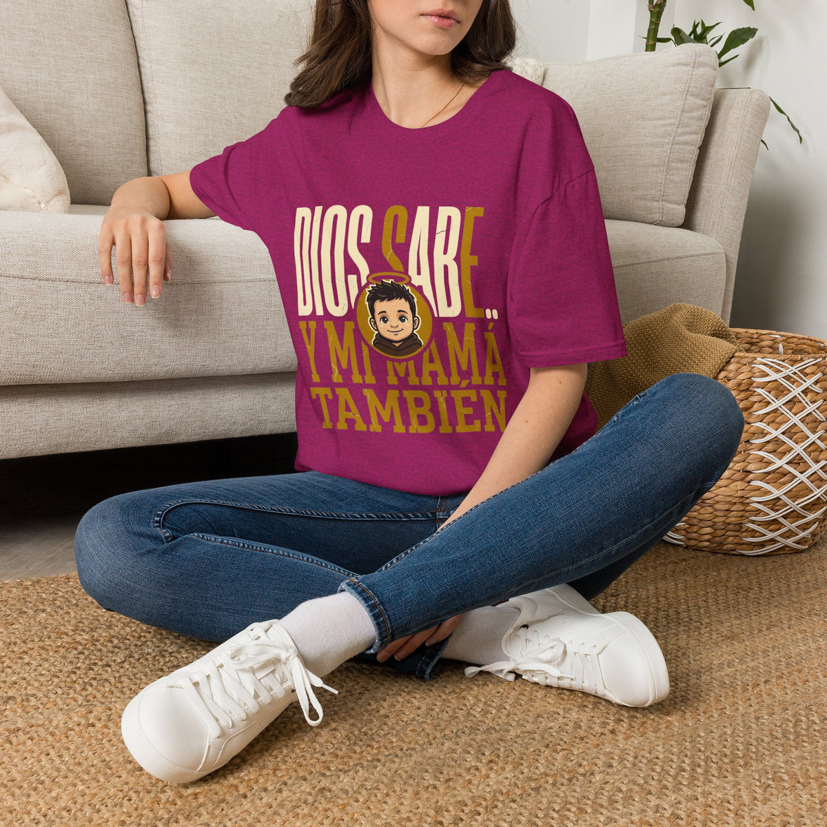 Dios Sabe y mi Mama Tambien T-Shirt