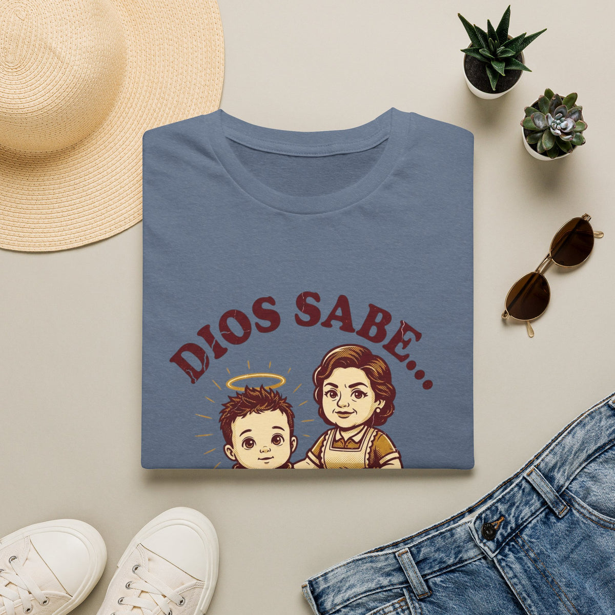 Dios sabe y mi Mama Tambien T-Shirt