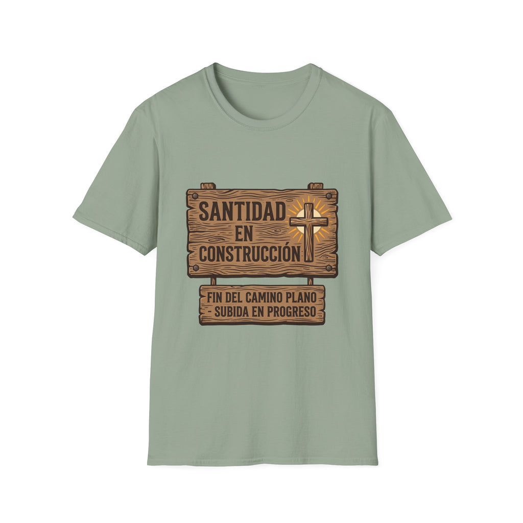 Santidad en Construccion T-Shirt