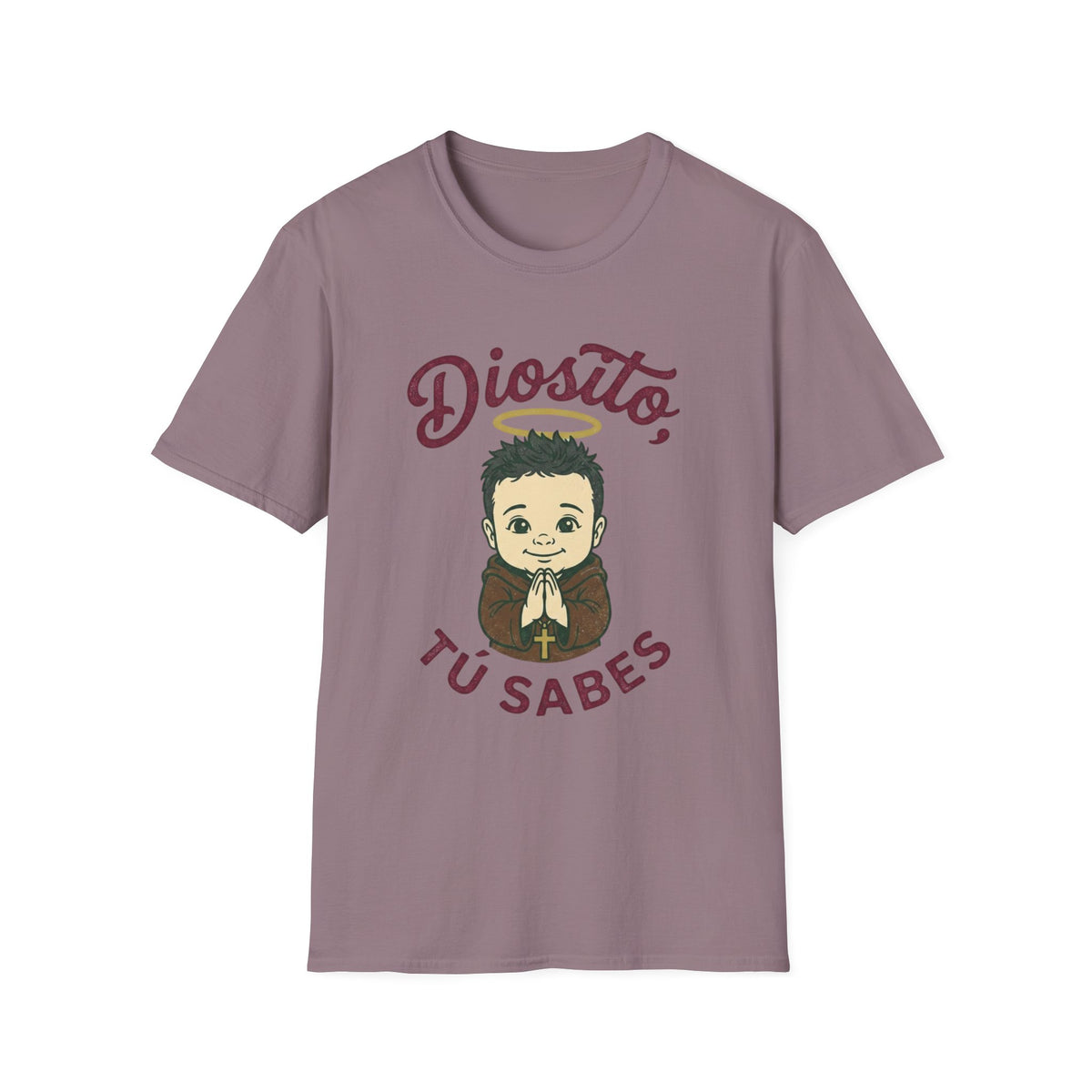 Diosito, tu Sabes T-Shirt
