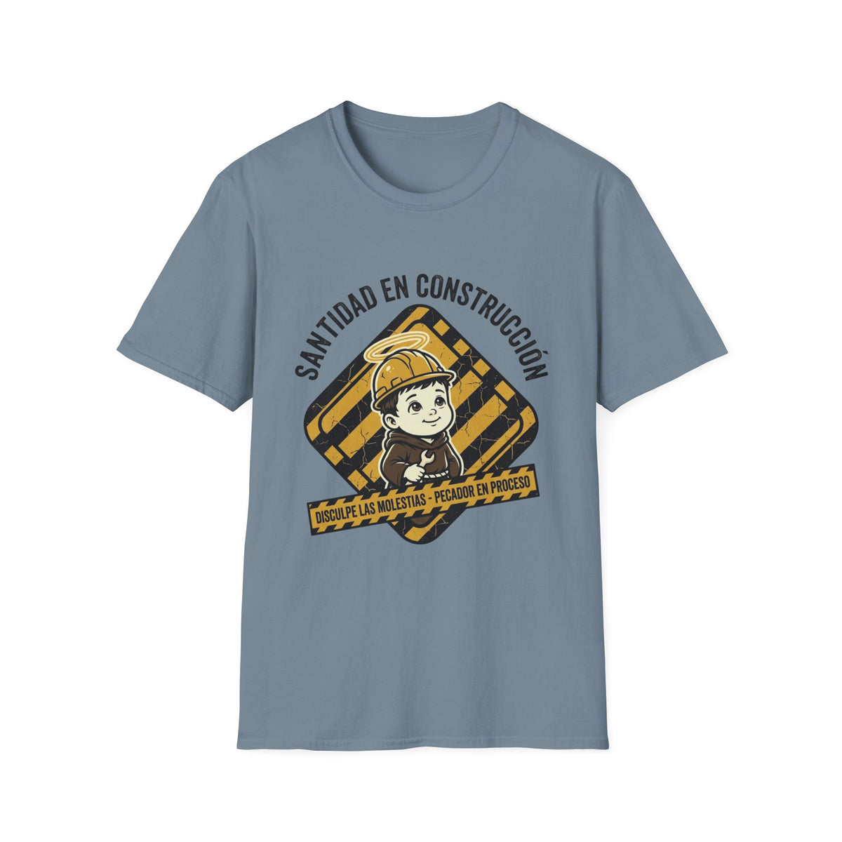 Santidad en Cosntruccion T-Shirt