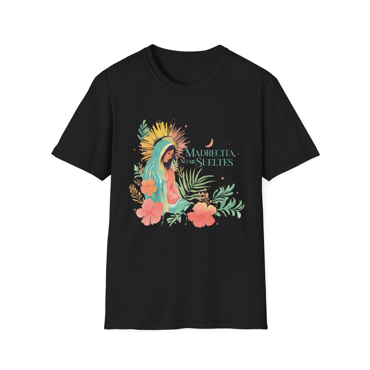 No Me Sueltes T-Shirt
