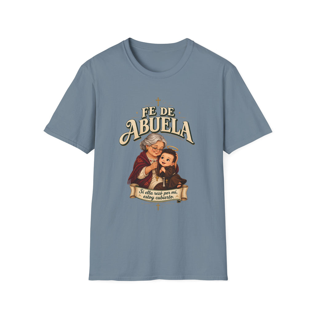 Fe de Abuela T-Shirt