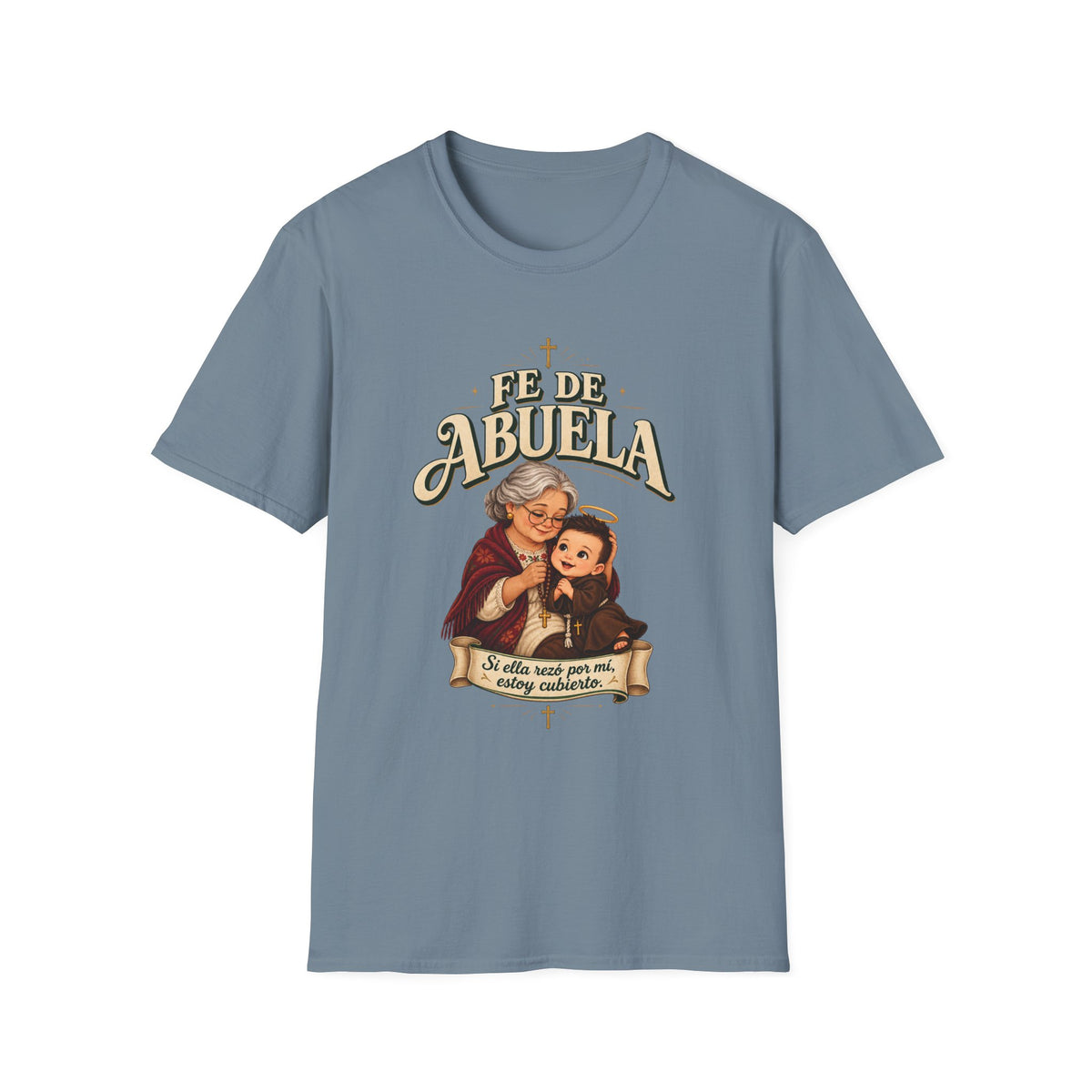 Fe de Abuela T-Shirt