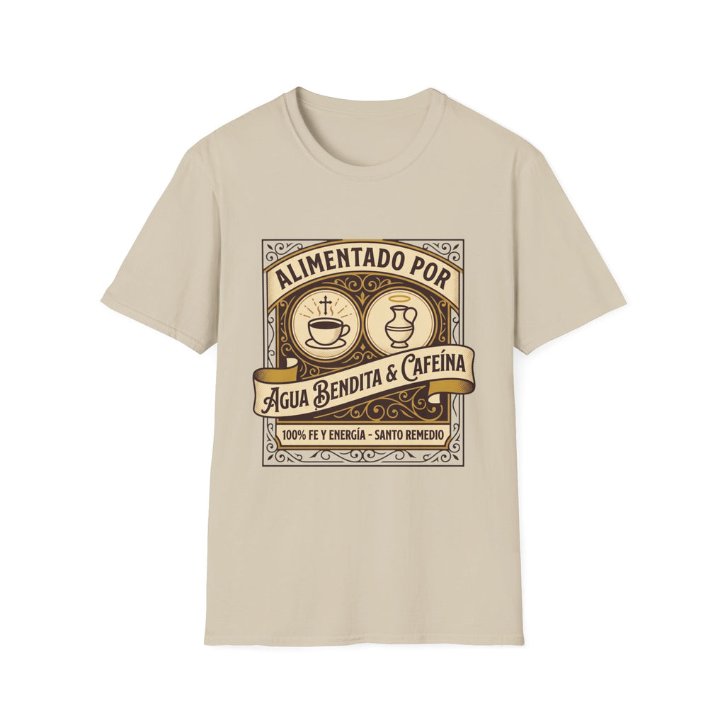 Alimentado por Agua Bendita y Cafeina T-Shirt