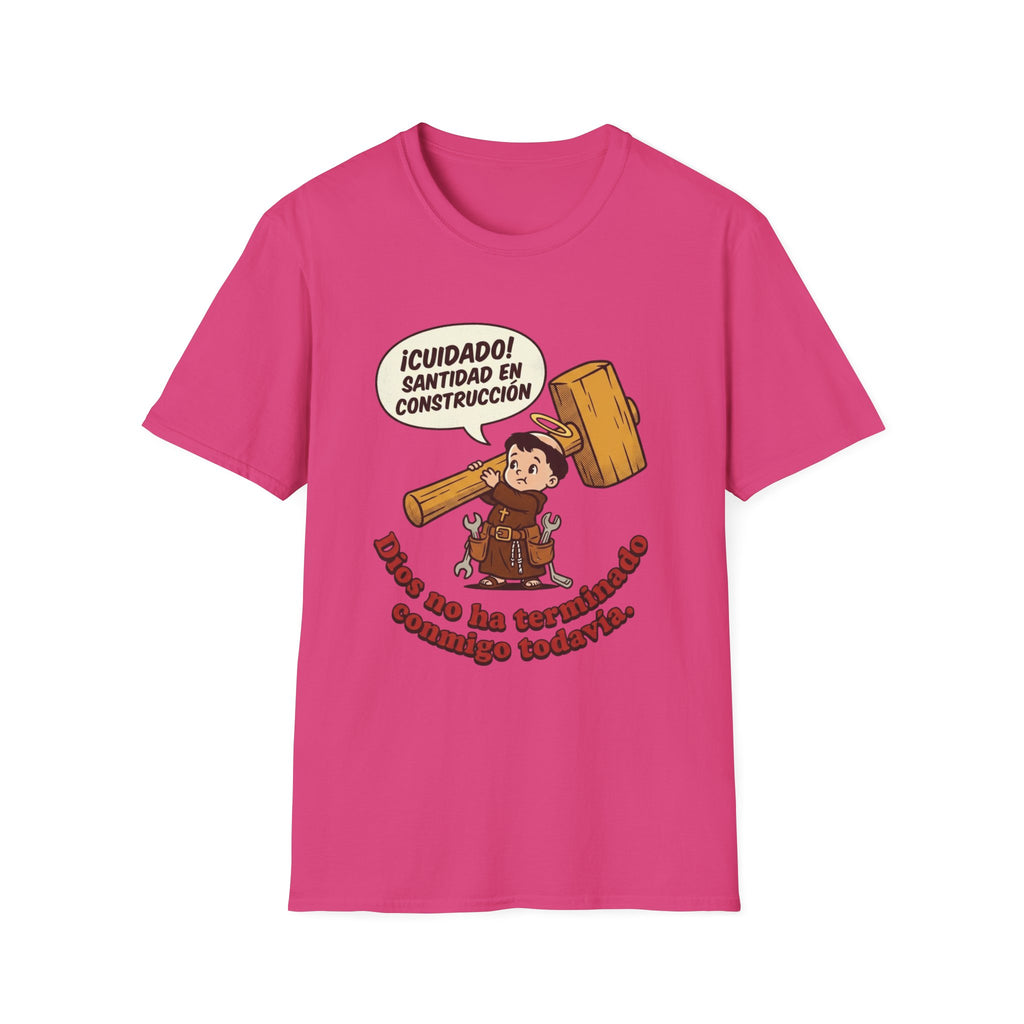 Santidad en Construccion T-Shirt