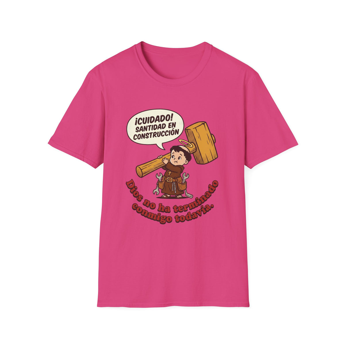 Santidad en Construccion T-Shirt