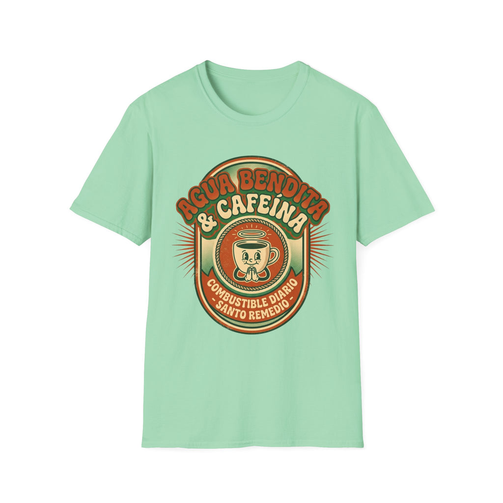 Agua Bendita y Cafeina Combustible T-Shirt
