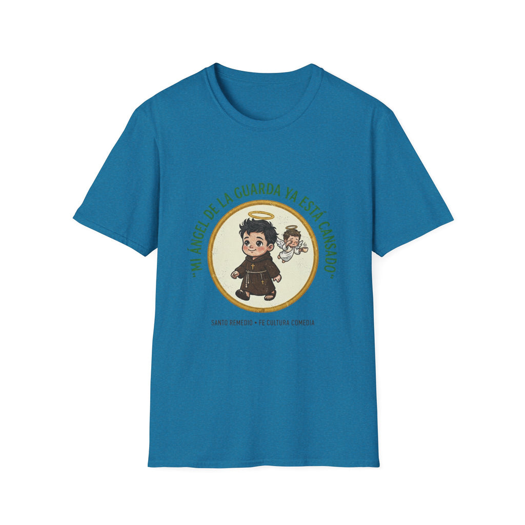 Mi Angel de la Guarda ya esta Cansado T-Shirt