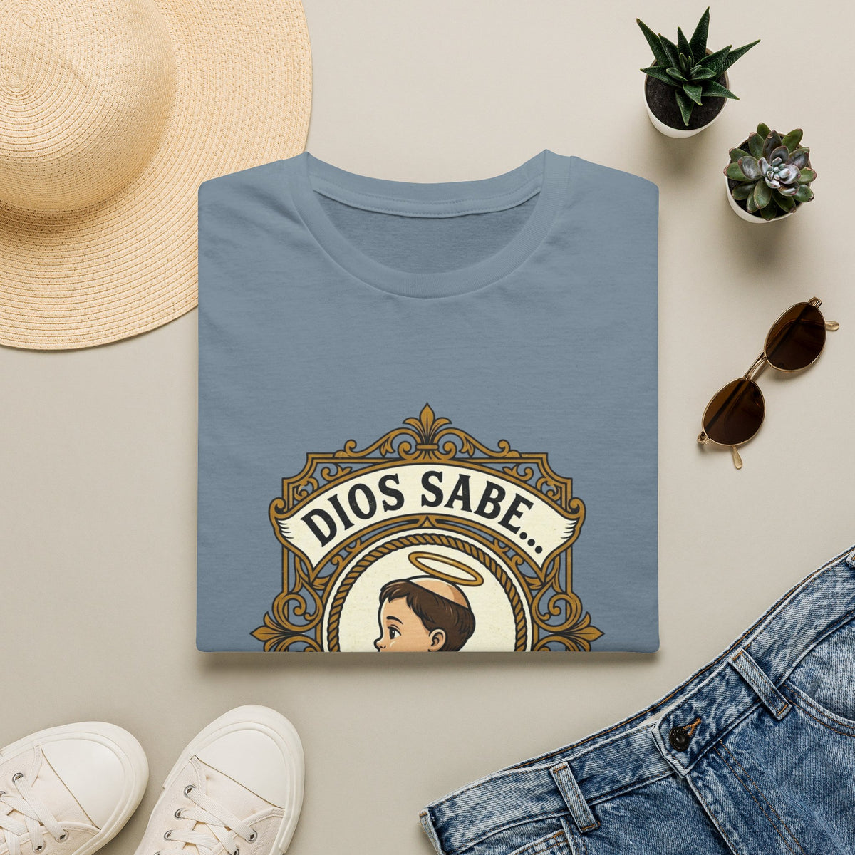 Dios Sabe y mi Mama Tambien T-Shirt
