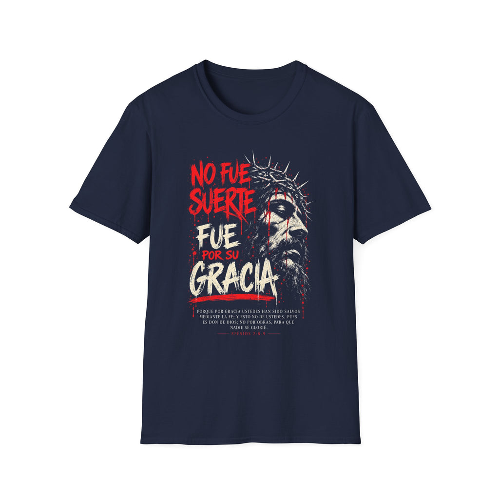 Fue Por Su Gracia T-Shirt