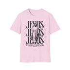 Jesus Jesus Jesus T-Shirt