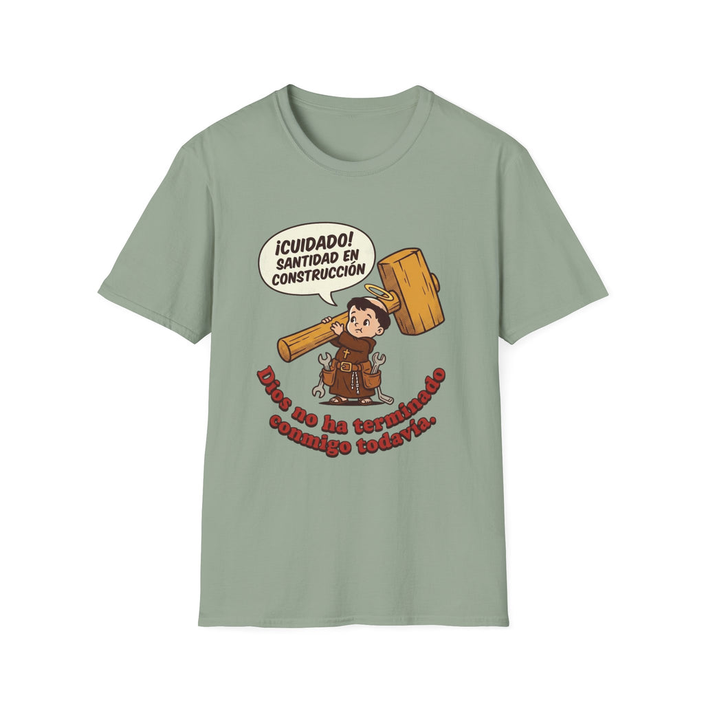 Santidad en Construccion T-Shirt