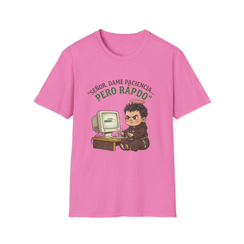 Señor, dame paciencia... Pero Rapido! T-Shirt
