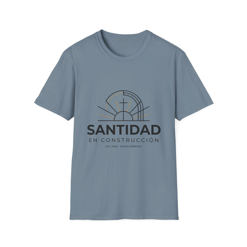 Santidad en Cosntruccion T-Shirt