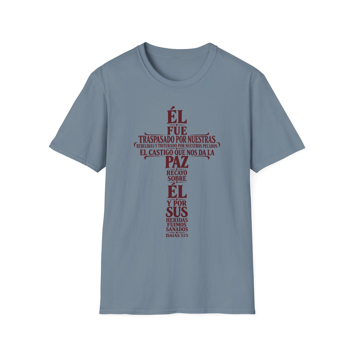 Fuimos Sanados T-Shirt