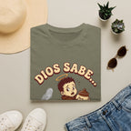 dios Sabe y mi Mama Tambien T-Shirt