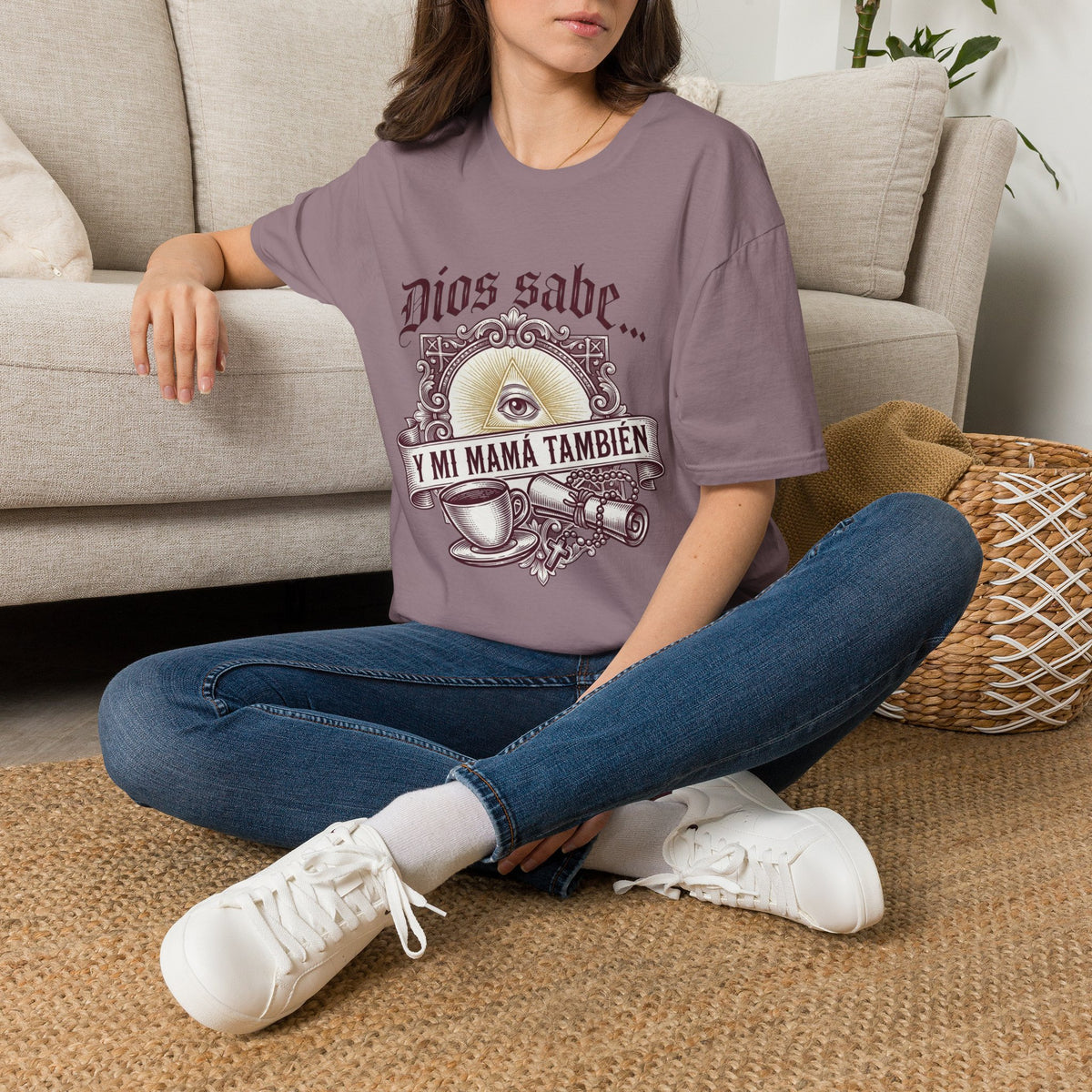 Dios Sabe y mi Mama Tambien T-Shirt
