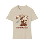 dios Sabe y mi Mama Tambien T-Shirt