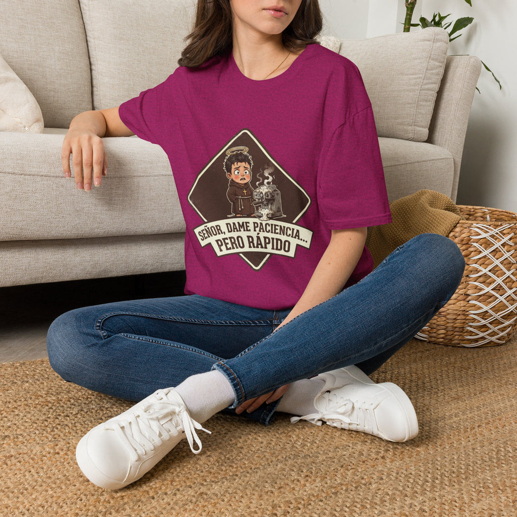 Señor, dame paciencia... Pero Rapido!T-Shirt