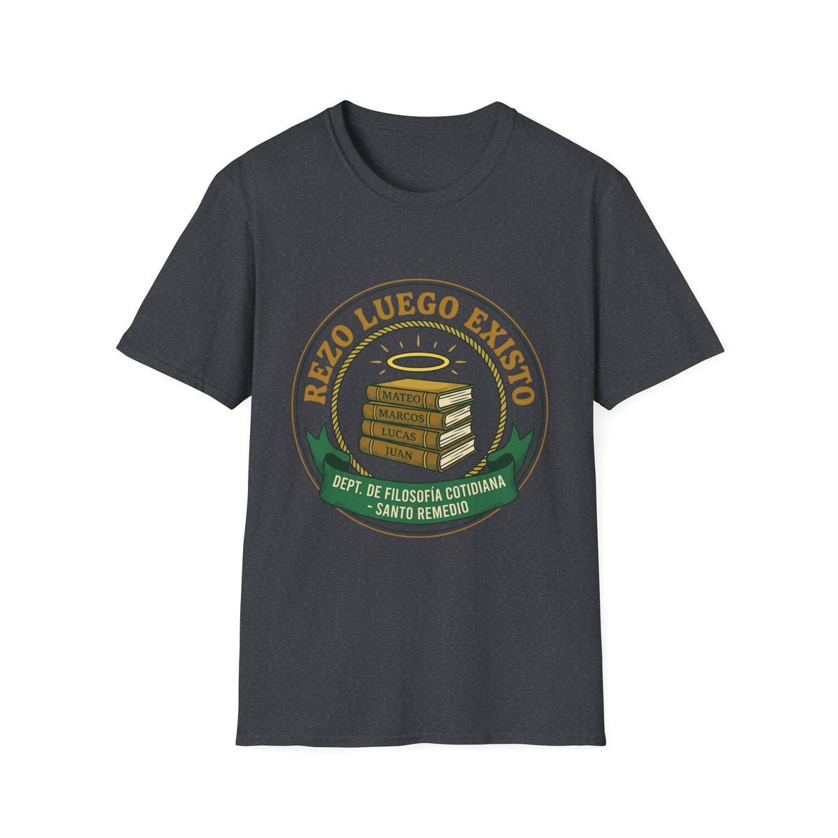 Rezo luego existo T-Shirt