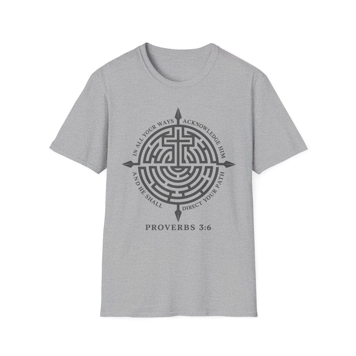 Proverbs 3:6 T-Shirt