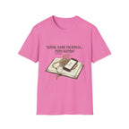 Señor, dame paciencia... Pero Rapido!T-Shirt