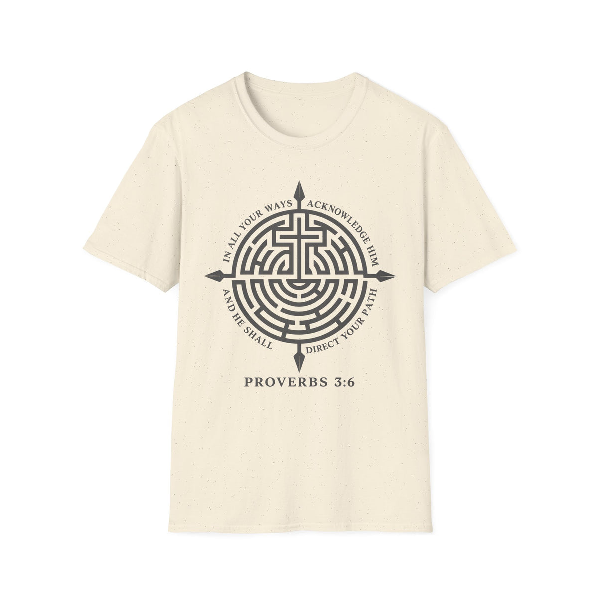 Proverbs 3:6 T-Shirt
