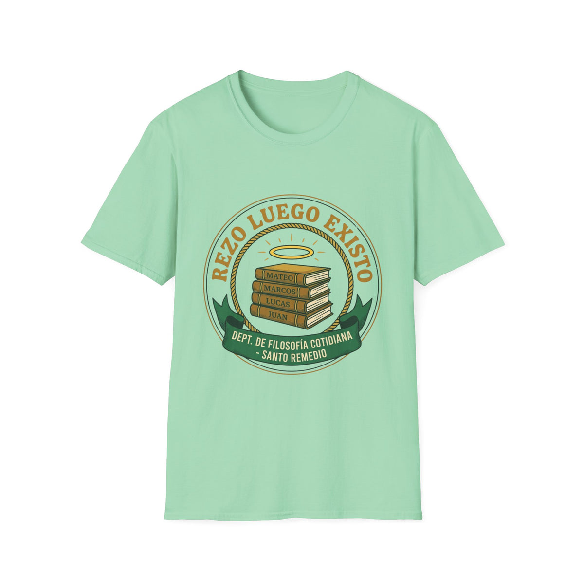 Rezo luego existo T-Shirt