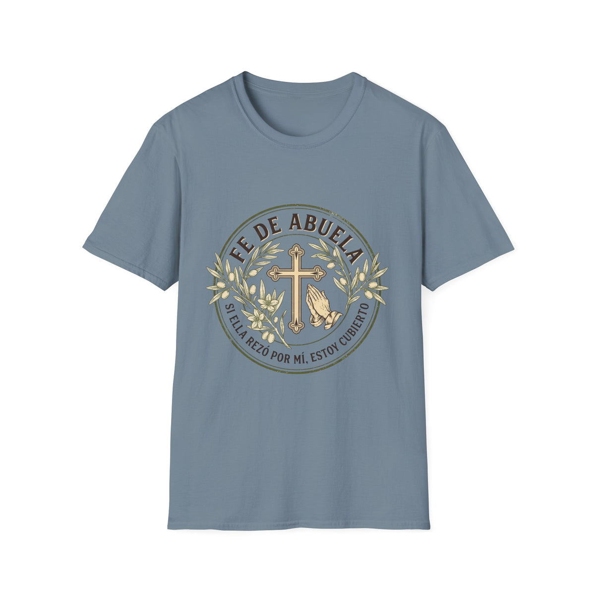Fe de Abuela T-Shirt