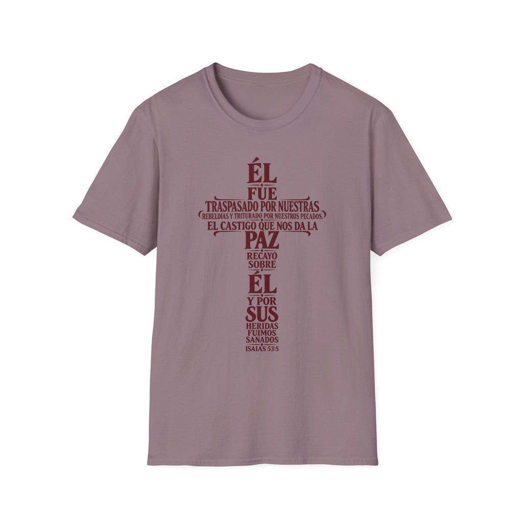 Fuimos Sanados T-Shirt