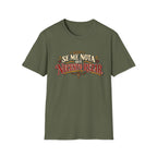 Se Me Nota T-Shirt