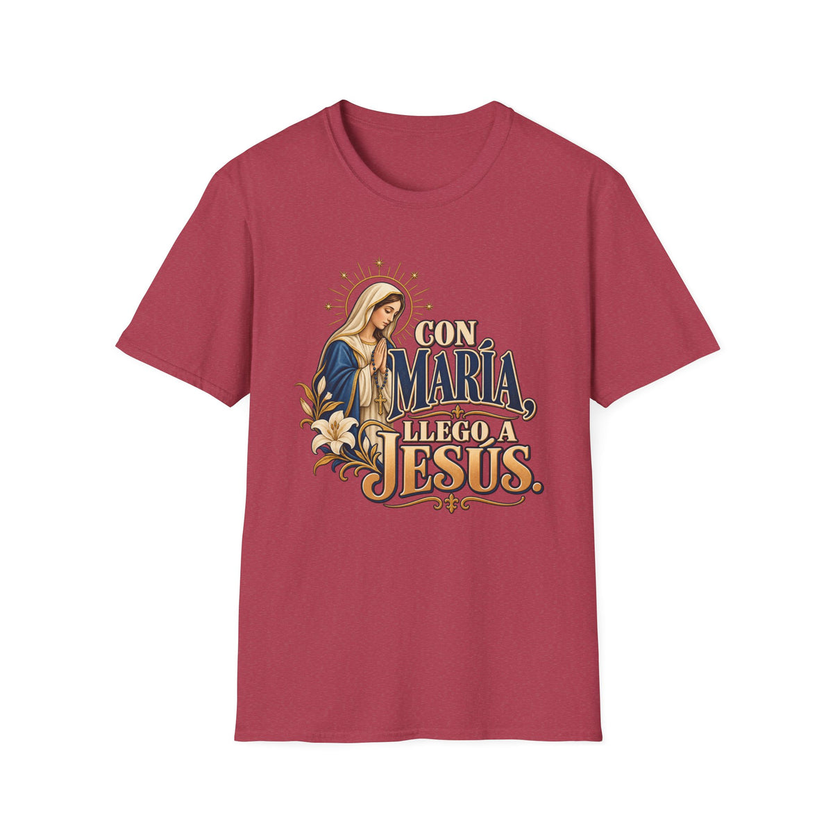 Con Maria llego T-Shirt
